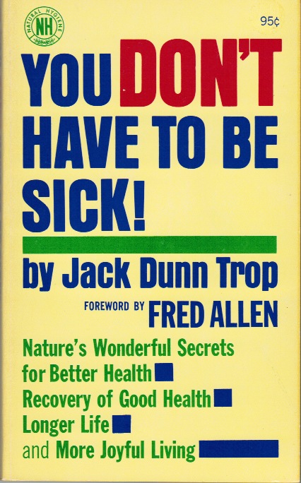 You Don’t Have to Be Sick